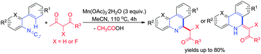Graphical abstract: Mn(iii)-mediated reactions of 2-isocyanobiaryl with 1,3-dicarbonyl compounds: efficient synthesis of 6-alkylated and 6-monofluoro-alkylated phenanthridines