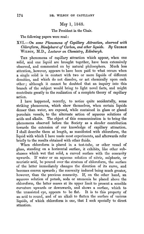 XVI.—On some phenomena of capillary attraction, observed with chloroform, bisulphuret of carbon, and other liquids